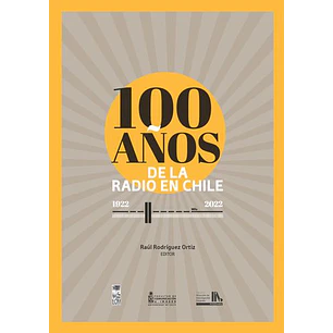 100 Años De La Radio En Chile - Vv Aa