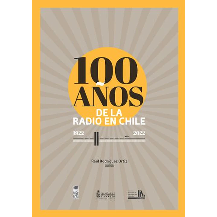 100 Años De La Radio En Chile - Vv Aa 1