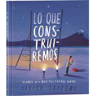 Lo Que Construiremos - Jeffers, Oliver