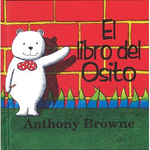 El Libro Del Osito - Browne Anthony