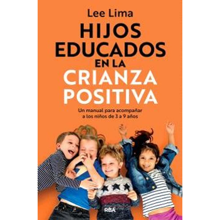 Hijos Educados En La Crianza Positiva - Lima, Lee 1