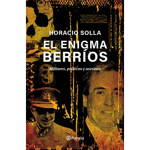 El Enigma Berrios - Solla, Horacio