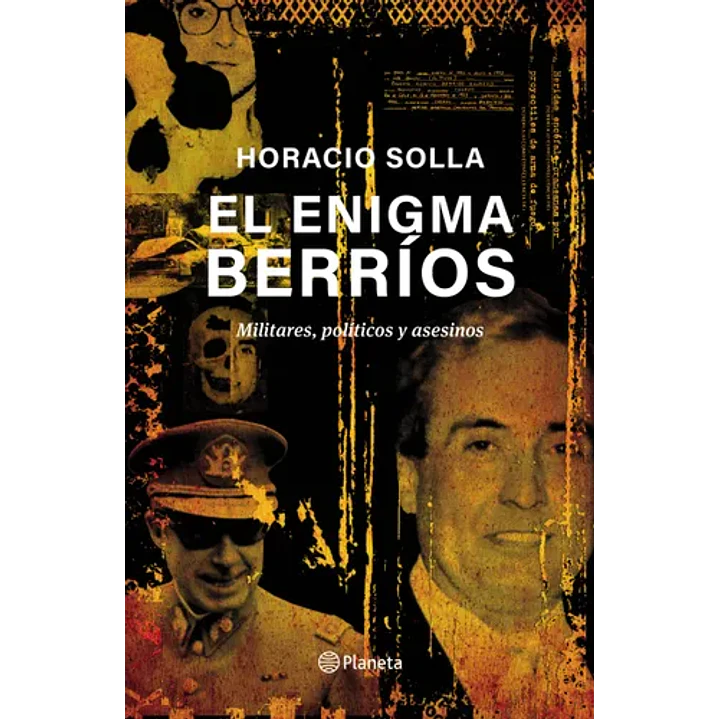 El Enigma Berrios - Solla, Horacio 1