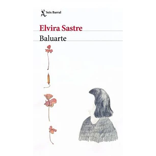 Baluarte - Sastre, Elvira