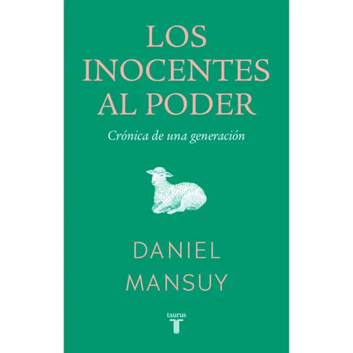 Los Inocentes Al Poder - Mansuy, Daniel 1