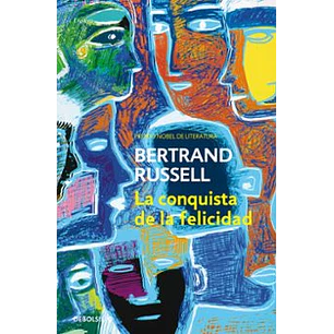 La Conquista De La Felicidad - Russell, Bertrand