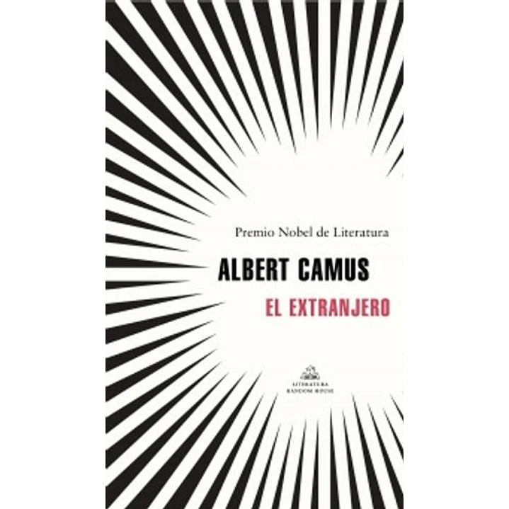 El Extranjero - Camus, Albert 1