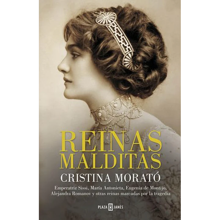 Reinas Malditas - Morato, Cristina 1