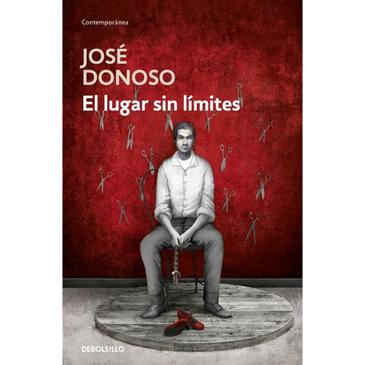 El Lugar Sin Limites (Ed. Escolar) - Donoso, Jose 1