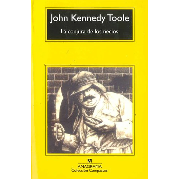 La Conjura De Los Necios (C) - Kennedy Toole, John 1