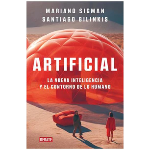 Artificial  - Sigman, Mariano; Bilinkis, Santiago