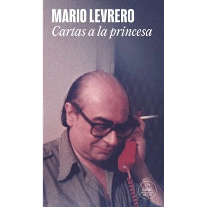 Cartas A La Princesa - Levrero, Mario 1