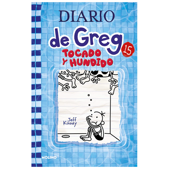 Diario De Greg 15 - Tocado Y Hundido - Jeff Kinney 1
