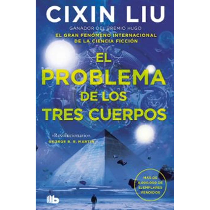 El Problema De Los Tres Cuerpos - Cixin, Liu 1