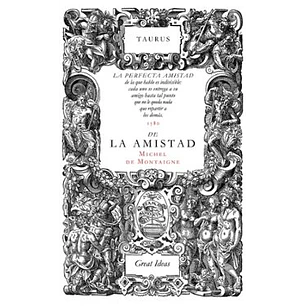 Sobre La Amistad - De Montaigne, M.
