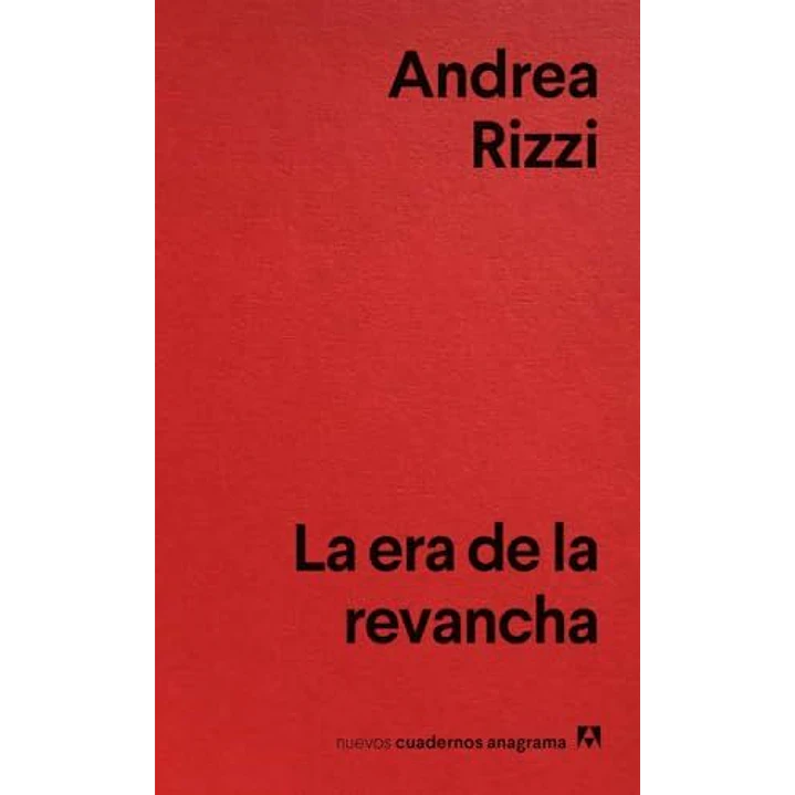 La Era De La Revancha - Rizzi, Andrea 1