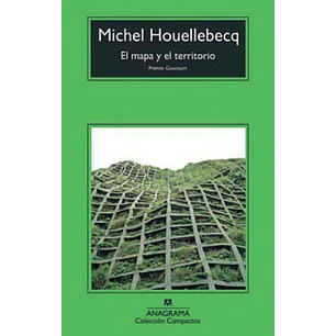 El Mapa Y El Territorio (C) - Houellebecq, M.