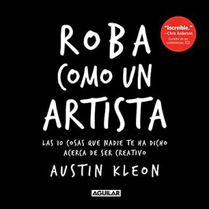 Roba Como Un Artista - Kleon, Austin