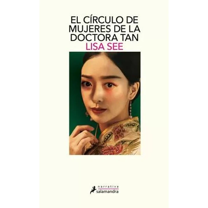 El Circulo De Mujeres De La Doctora Tan - See, Lisa 1
