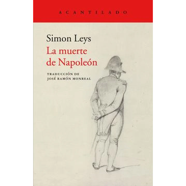 La Muerte De Napoleon - Leys, Simon 1