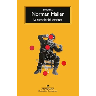 La Cancion Del Verdugo - Mailer, Norman