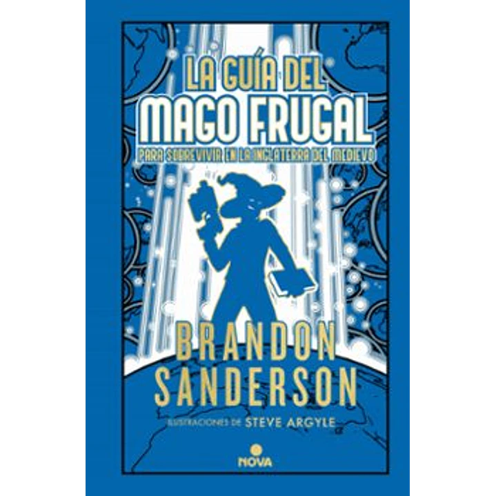 La Guia Del Mago Frugal - Sanderson, Brandon 1