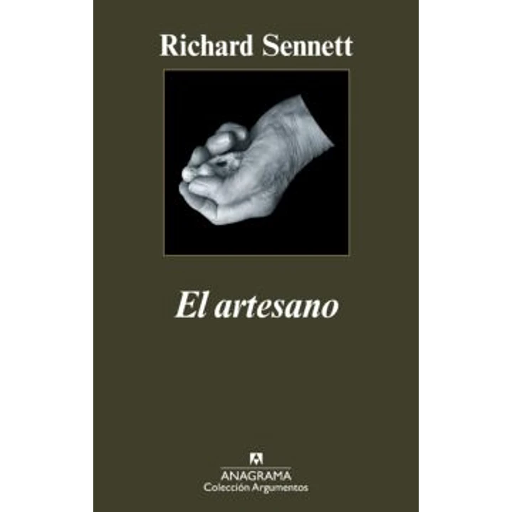 El Artesano - Sennett, R. 1