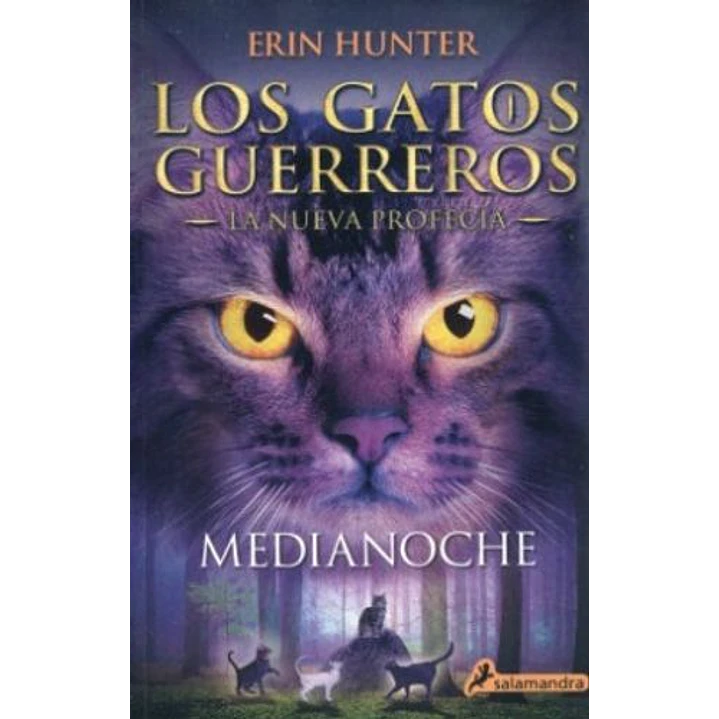 Np Los Gatos Guerreros 1 Medianoche - Hunter, Erin 1