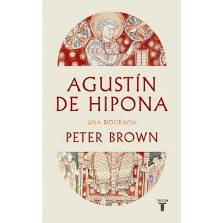 Agustin De Hipona - Brown, Peter 1