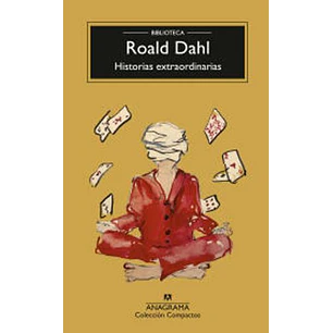 Historias Extraordinarias - Dahl, Roald