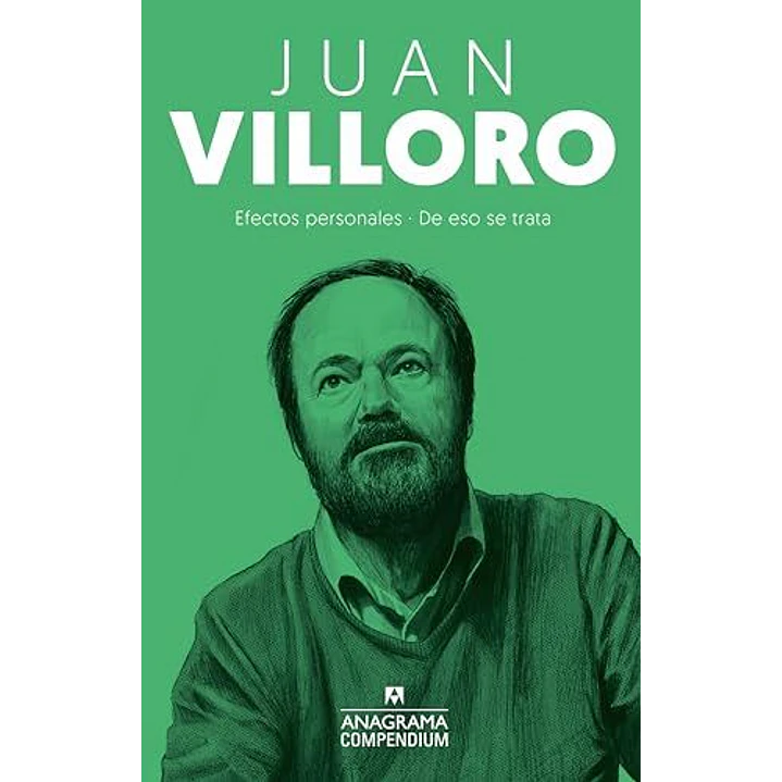 Efectos Personales / De Eso Se Trata  
	Libro Nuevo - Villoro, Juan 1