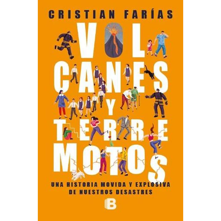 Volcanes Y Terremotos - Farias, Cristian 1