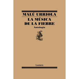 La Musica De La Fiebre - Urriola, Malu