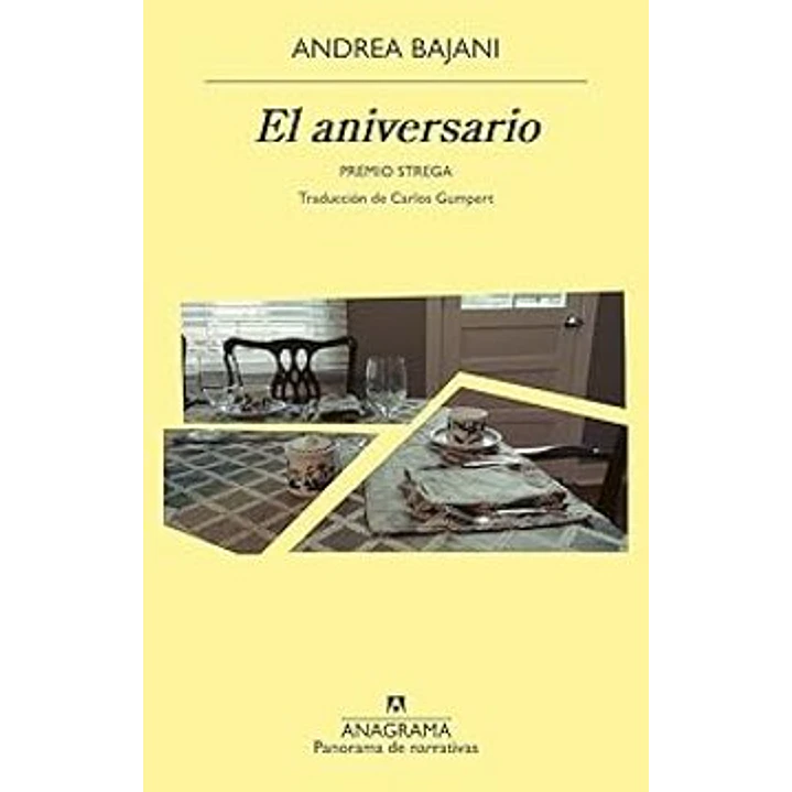 El Aniversario  - Bajani, Andrea 1
