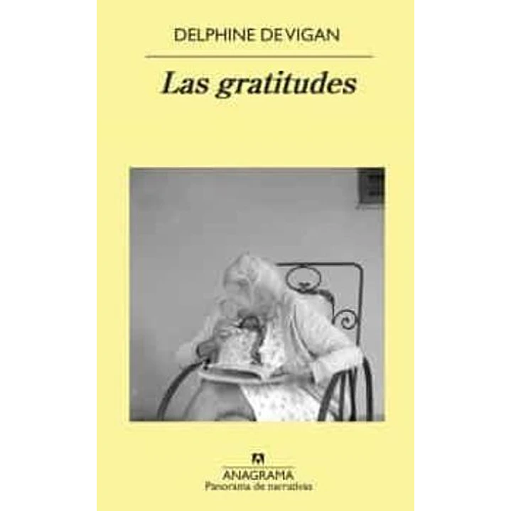 Las Gratitudes - De Vigan, Delphine 1