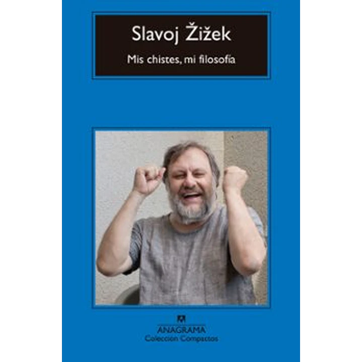 Mis Chistes Mi Filosofia - Zizek, Slavoj 1