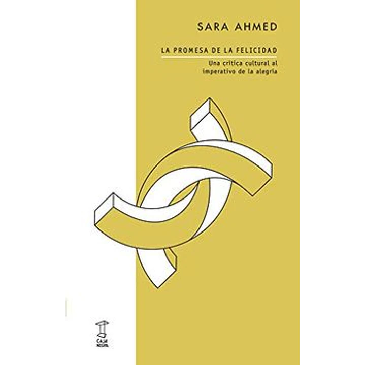 La Promesa De La Felicidad - Ahmed, Sara 1