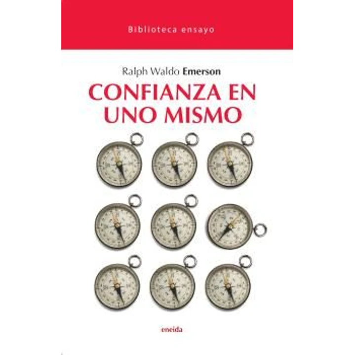 Confianza En Uno Mismo - Emerson, Ralph Waldo 1