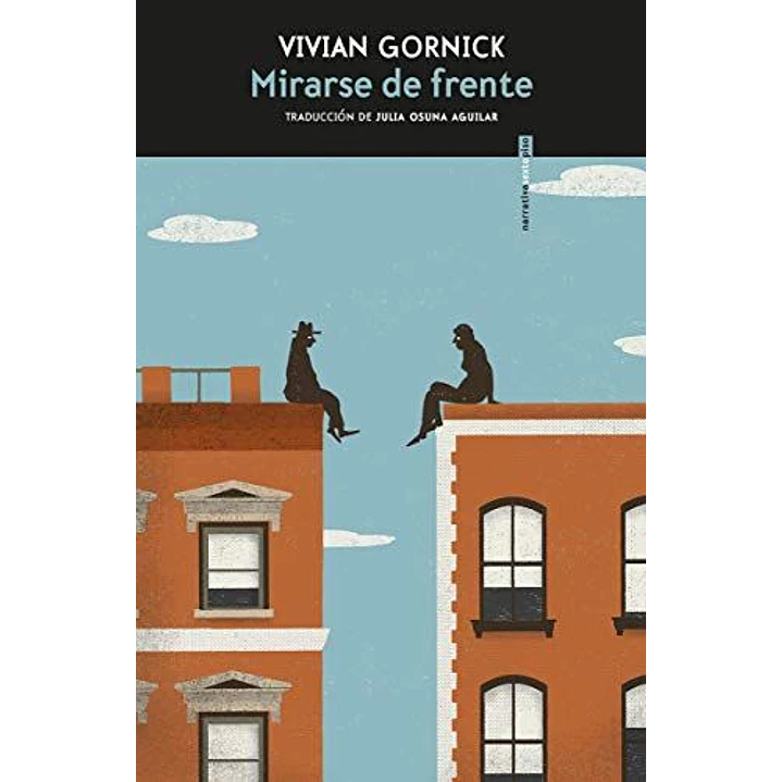 Mirarse De Frente - Gornick, Vivian 1