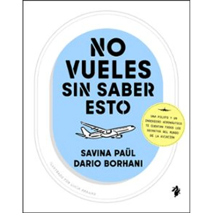 No Vueles Sin Saber Esto - Paul, Savina; Borhani, Dario 1
