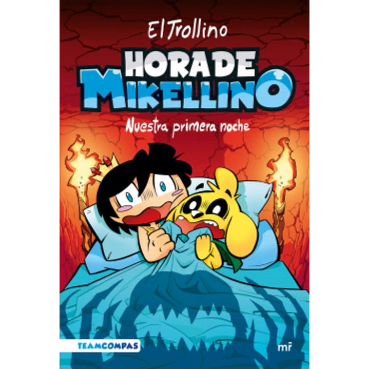 Hora De Mikellino Nuestra Primera Noche - El Trollino 1
