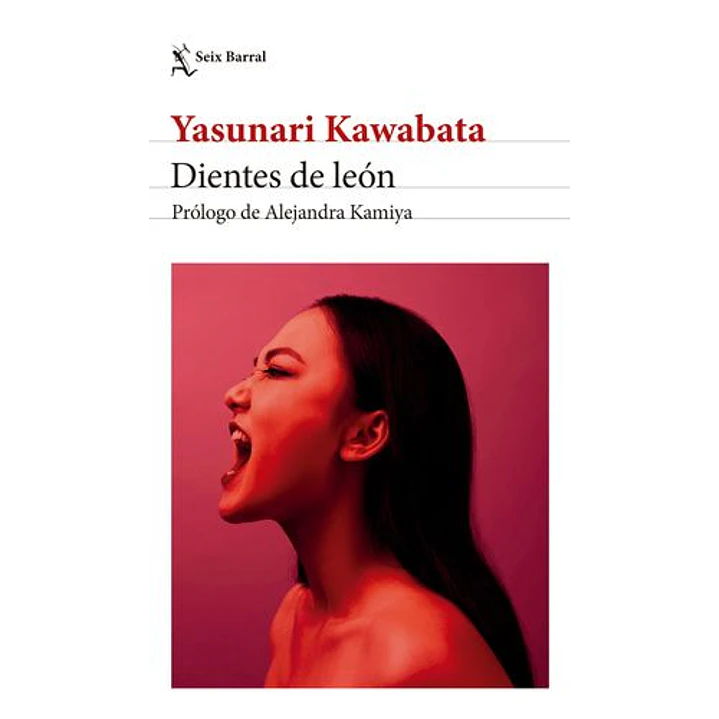 Dientes De Leon - Kawabata, Yasunari 1