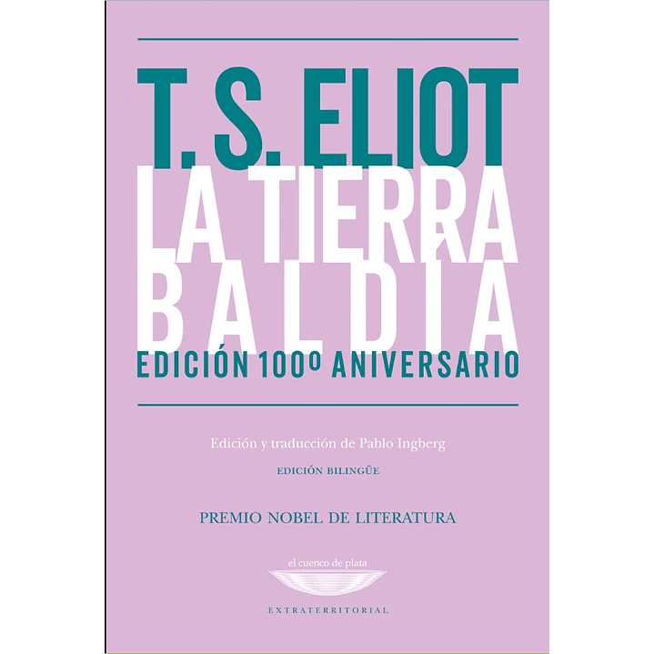 La Tierra Baldia - Eliot, T.s. 1