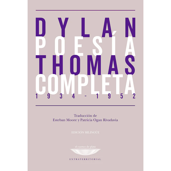 Poesia Completa Dylan Thomas - Thomas, Dylan 1