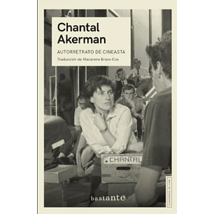 Autorretrato De Cineasta - Akerman, Chantal