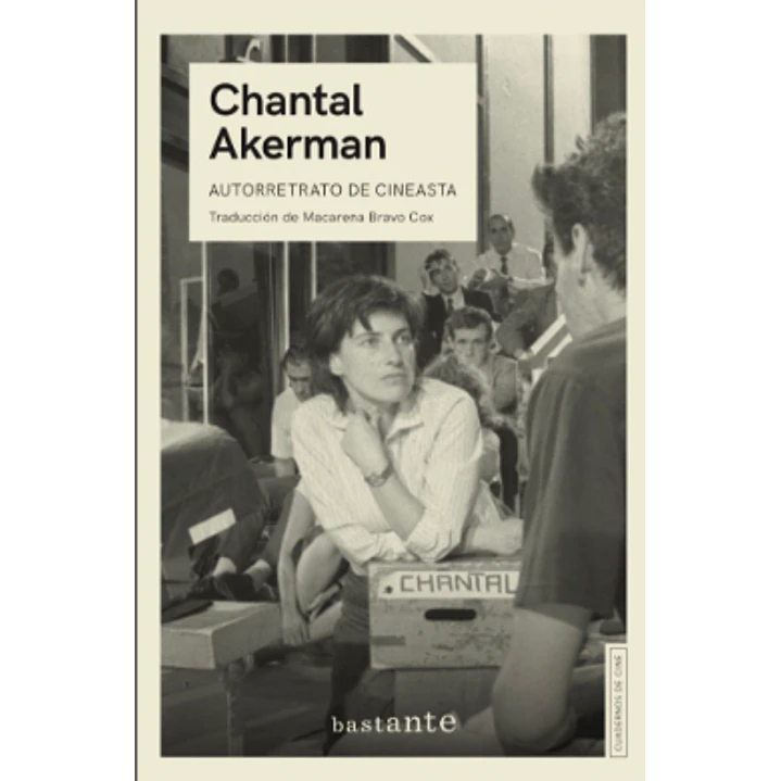 Autorretrato De Cineasta - Akerman, Chantal 1