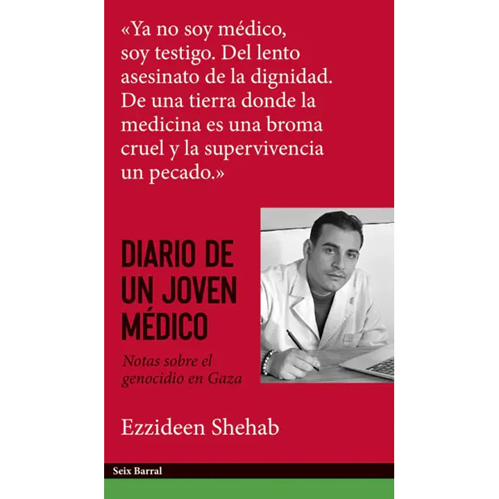 Diario De Un Joven Medico - Shehab, Ezzideen 1