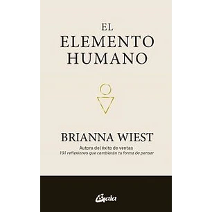 El Elemento Humano - Wiest, Brianna