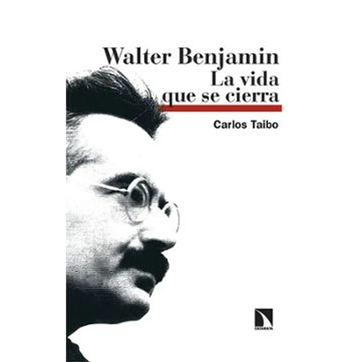 Walter Benjamin - Taibo, Carlos 1