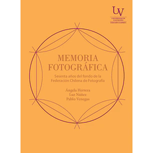 Memoria Fotografica - Varios Autores